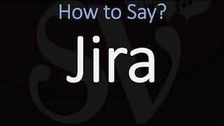 How to Pronounce Jira CORRECTLY [upl. by Nicoli]