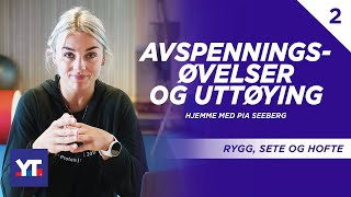 Avspenningsøvelser og uttøying av rygg sete og hofte 🧘‍♀️Pia Seeberg viser deg hvordan [upl. by Frannie763]