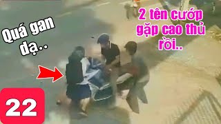 Quá GAN DẠ  2 tên CƯỚP gặp đúng cao thủ rồi [upl. by Ariayek]