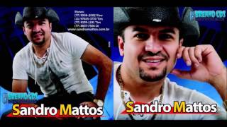 Sandro Mattos  CD 2013 [upl. by Jenkins683]