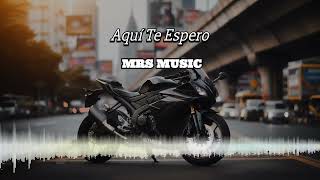 MRS MUSIC  AquÃ­ Te Espero  Seni Bekliyorum Official Music [upl. by Tenner116]