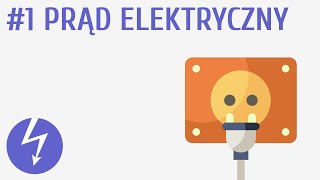 Prąd elektryczny 1  Prąd elektryczny [upl. by Whitehurst543]