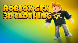 HOW TO MAKE A ROBLOX GFX WITH ROBLOX 3D CLOTHING BLENDER  ROBLOX GFX TUTORIAL [upl. by Lehteb545]