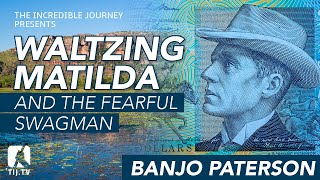 Waltzing Matilda and the Fearful Swagman — Banjo Paterson [upl. by Hamon]