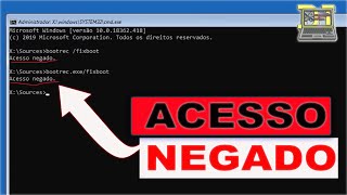 ACESSO NEGADO AO DIGITAR BOOTREC FIXBOOT Resolvido [upl. by Alle622]