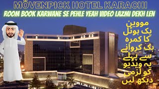 Movenpick Hotel Karachi  Price  Food  Facilities  Reviews  Ep 2 [upl. by Aveer]