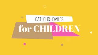 Catholic Homilies for Children 30 Sunday Ordinary TimeB Mark 104652 jellyandpicklesparakeets [upl. by Aggy]