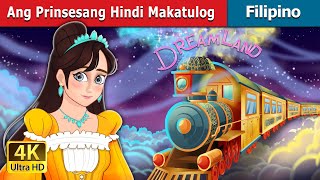 Ang Prinsesang Hindi Makatulog  The Princess Who Couldnt Sleep in Filipino  FilipinoFairyTales [upl. by Preuss459]