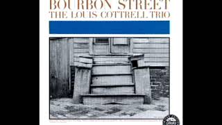 Bourbon Street 1994  The Louis Cotrell Trio [upl. by Ellednahs]