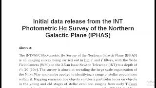 Initial data release from the INT Photometric Hα Survey of the Northern Galactic Plane IPHAS [upl. by Vonni]