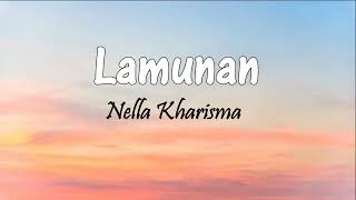 Lamunan  Nella Kharisma  Lirik Lagu [upl. by Rosdniw]