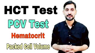 HCT Hematocrit Test  PCV Packed Cell Volume Test  High and Low  HCT Calculation Formula [upl. by Eyllib]