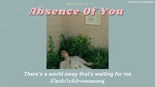 Absence Of You  grentperez  THAISUB [upl. by Aeriell]