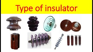 Type Of Insulator [upl. by Jenilee]