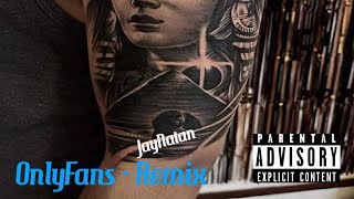 OnlyFans  Remix  JayNatan  2033 Audio Official rapcorrido [upl. by Celka134]