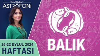 Balık burcu haftalık burç yorumu 1622 Eylül 2024 Astrolog Demet Baltacı astroloji burçlar haber [upl. by Stephani]