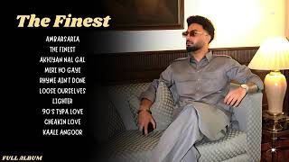 Navaan Sandhu  The Finest Full Album Navaan Sandhu New Album  Navaan Sandhu New Song  Finest [upl. by Tooley]