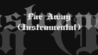 Far Away Instrumental [upl. by Allimak157]