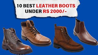 Top 10 Leather Boots under Rs 2000  Best Leather Boots Under Rs 2000 for Men [upl. by Lincoln]