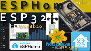 🏠 Home Assistant ESP32 ESPHome Modbus RTU RS485 DS18B20 simple steps for beginners vol3 [upl. by Krista]