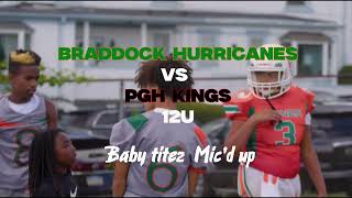 Braddock Hurricanes Vs PGH Kings Baby Titez Micd up [upl. by Lihp]