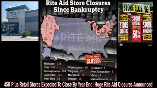 45K Plus Retail Stores Expected To Close By Year End Huge Rite Aid Closures Announced [upl. by Loretta]