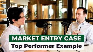 Consulting Case Interview A Market Entry Case Study with BCG Consultants [upl. by Mundy895]