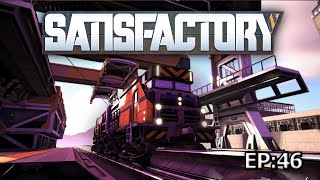 TRAINS Are My New FAVORITE Thing In Satisfactory  Satisfactory Episode 46 [upl. by Mroz197]