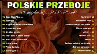 Polskie Przeboje🍀100 Najlepszych Polskich Piosenek🌸 Kroplą deszczu To co dobre Wiosnaach to ty [upl. by Squier]