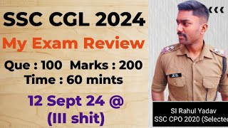 SSC CGL 2024  My Exam Review  Analysis  GK🔥 ssc cgl [upl. by Narok]