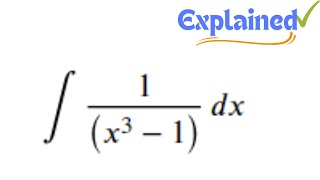 integrate 1x3  1 dx [upl. by Florance]