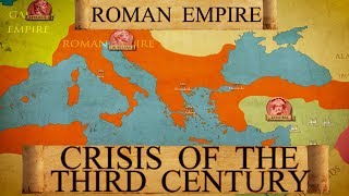 Crisis of the Third Century of the Roman Empire DOCUMENTARY [upl. by Ennoitna]