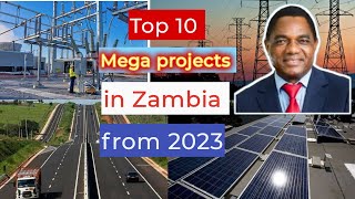 Top 10 mega projects changing Zambia from 2023 to 2030 [upl. by Dehsar]