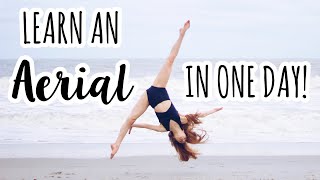 How to do an Aerial in One Day [upl. by Redliw]