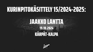 KalPan Jaakko Lantalle ei pelikieltoa [upl. by Eitteb]