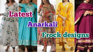 Latest anarkali frock suit design ideas  party wear anarkali frock designs anarkali [upl. by Cacie]