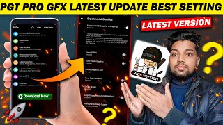 PGT Plus Paid Version Best Settings 🚀🔥 PGT Pro Latest Version  PGT Pro New Update Best Settings [upl. by Marden]