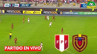 PERÚ VS VENEZUELA  ELIMINATORIAS SUDAMERICANAS  EN VIVO 🔴 [upl. by Egnalos]