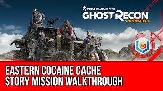 Tom Clancys Ghost Recon Wildlands Eastern Cocaine Cache Walkthrough  Mojocoyo Story Mission [upl. by Niwle824]