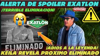 ✅⚠️🚨¡ADIOS A LA LEYENDA KEILA YA HA REVELADO AL PROXIMO ELIMINADODOMINGO 25 DE FEBREROQUIEN SERA [upl. by Koral]