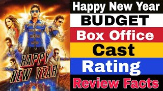 Happy New Year  Review Boxes Office Collection Facts  Shahrukh Khan [upl. by Kalvn61]