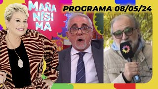 MAÑANÍSIMA  PROGRAMA 080524  EL ENOJO DE CANALETTI EN EL FUEGO CRUZADO CON BELLIBONI [upl. by Nelo]