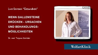 Wenn Gallensteine drücken  Ursachen und Behandlungsmöglichkeiten  Vortrag Dr Schröder [upl. by Adnwahs]