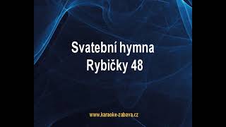 Svatební hymna  Rybičky 48 Karaoke tip [upl. by Enitsua]