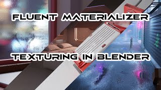 Fluent Materializer  Procedural Texturing In Blender  Intro [upl. by Aicil]