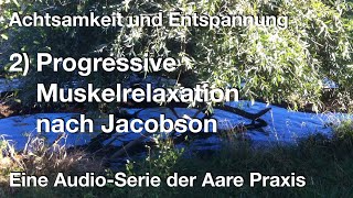 2 Progressive Muskelrelaxation nach Jacobson [upl. by Verna721]