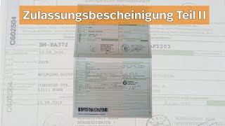 Zulassungsbescheinigung Teil 2 – Schnell erklärt I Kennzeichenboxde [upl. by Assiar]