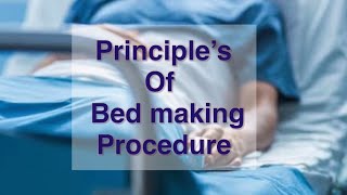 Principles of Bed making procedure l Bedmaking Part1 l Medical and Nursing l Rashmi Rajora [upl. by Zetniuq]