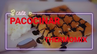 GOFRES PACOCINAR THERMOMIX [upl. by Eem]