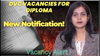 DVC Vacancies for all branches Government job Opportunity for Diploma Engineers [upl. by Ines]